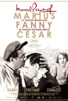 La Trilogie Marseillaise de Marcel Pagnol : Fanny (1932)