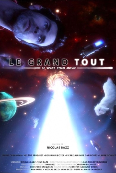 Le Grand Tout (2014)