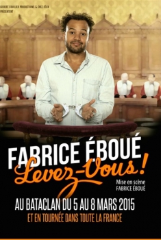 Fabrice Eboué - Levez-vous (2015)
