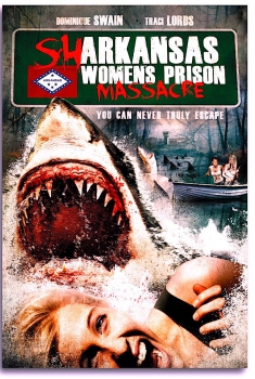 Sharkansas Women's Prison Massacre (2015)