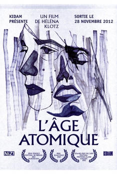 L'âge atomique (2012)