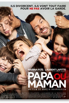 Papa ou maman 2 (2016)