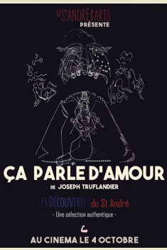 Ca parle d'amour (2017)