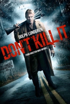 Don't Kill It (2016)