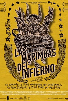 Las marimbas del infierno (2018)