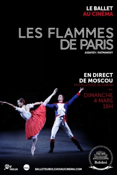 Les Flammes de Paris (Bolchoï-Pathé Live) (2018)