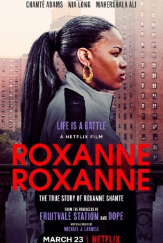 Roxanne Roxanne (2018)